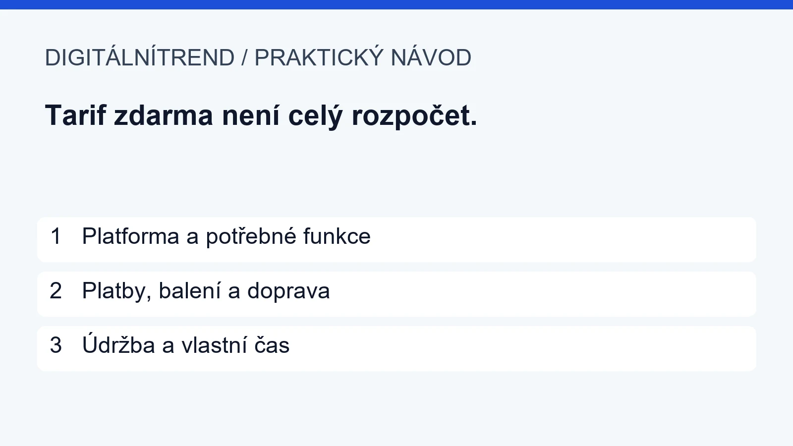 Jak vytvořit e-shop zdarma: které náklady v rozpočtu zůstávají 1 1 Platforma a potřebné funkce; 2 Platby, balení a doprava; 3 Údržba a vlastní čas