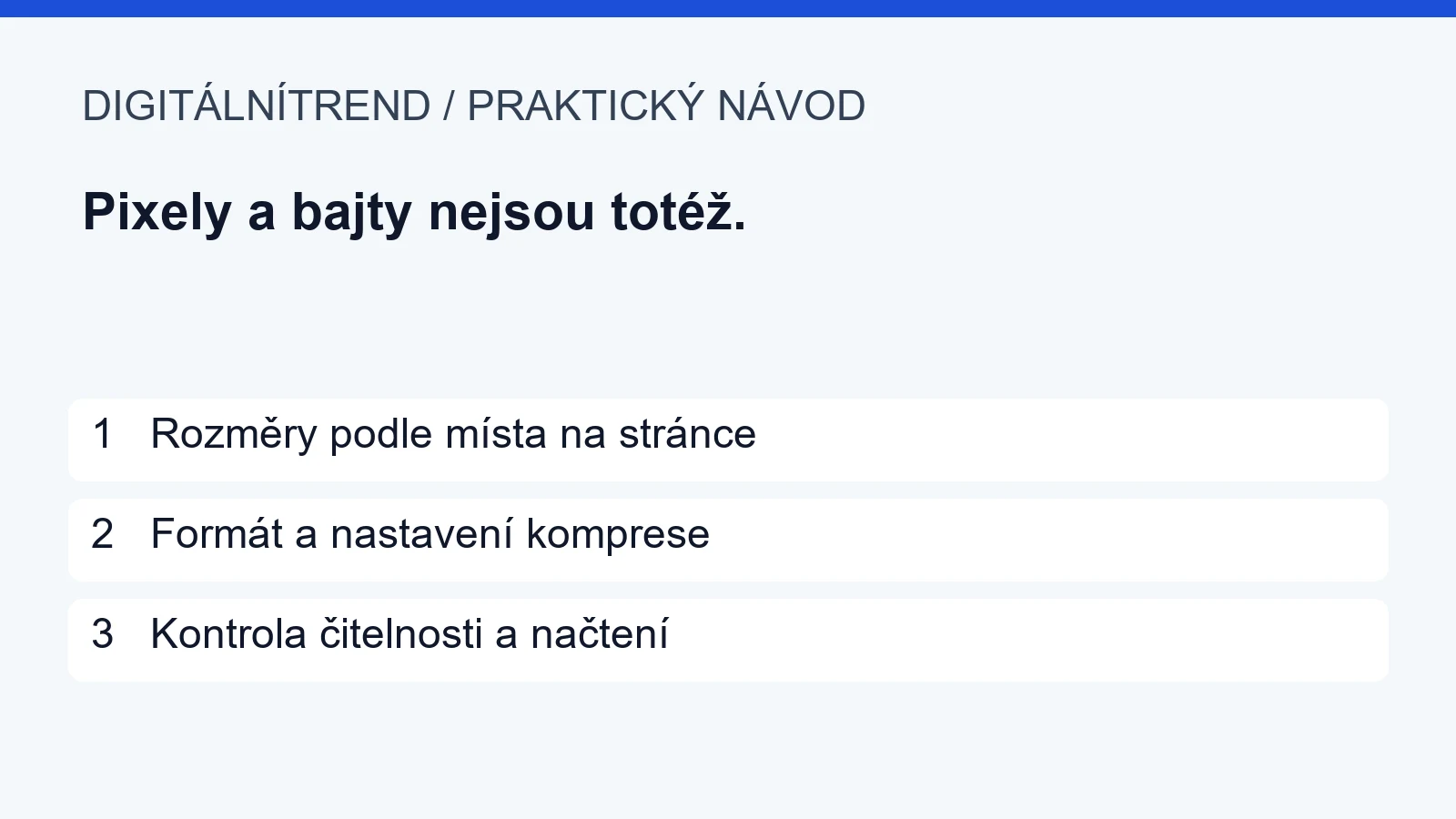 1   Rozměry podle místa na stránce; 2   Formát a nastavení komprese; 3   Kontrola čitelnosti a načtení